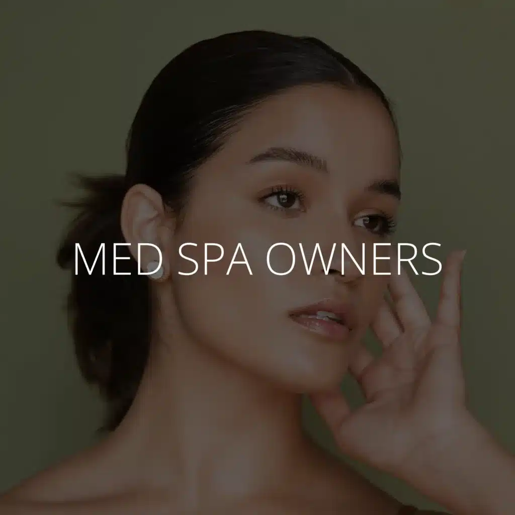 Med Spa Owners